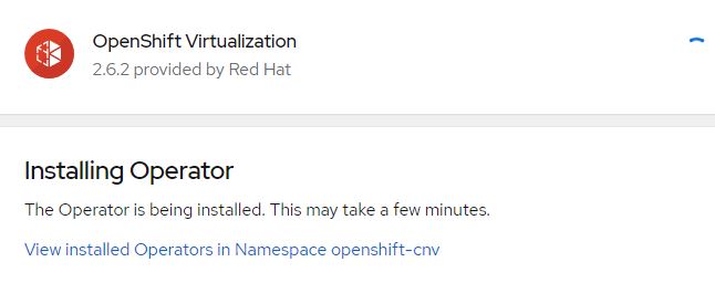 OpenShift Virtualization Operator Installation