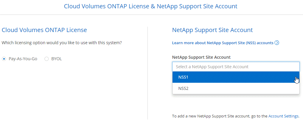 Ein Screenshot, der die Option zum Auswählen eines NetApp Support Site Kontos aus dem Assistenten zur Erstellung einer Arbeitsumgebung zeigt