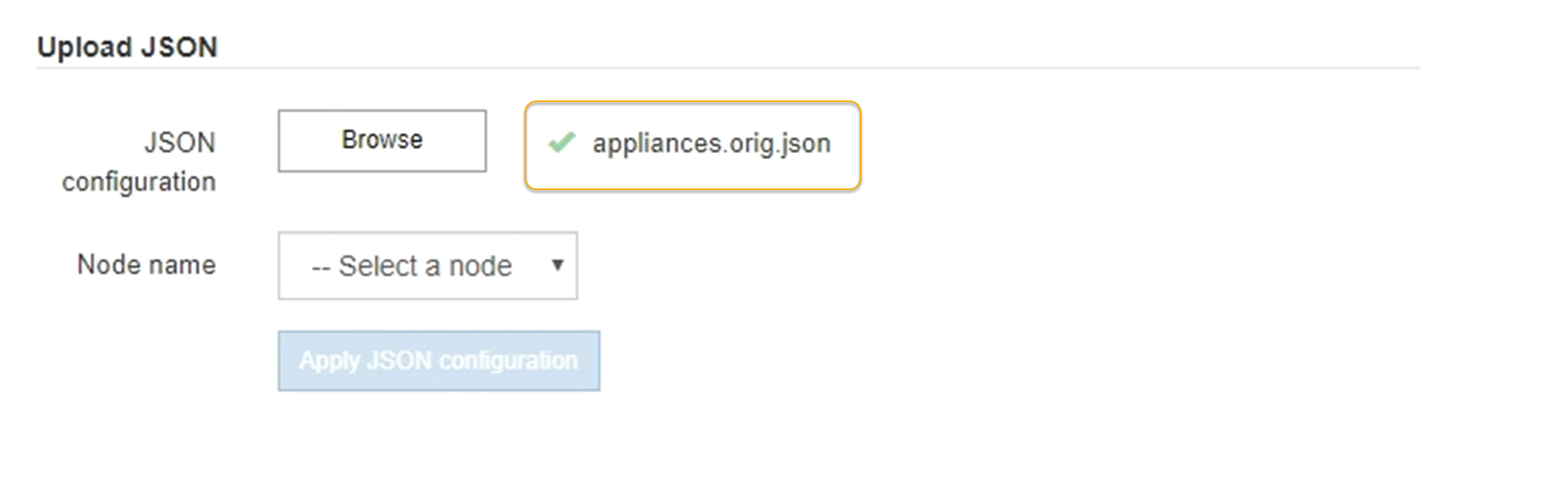 Aktualisieren Sie die Appliance-Konfiguration JSON hochgeladen