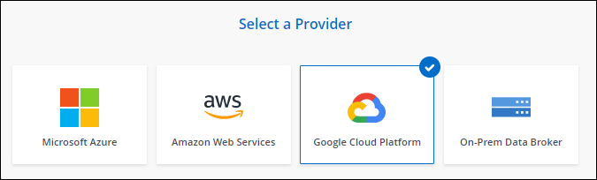 Captura de pantalla de la página Data Broker que le permita elegir entre AWS, Azure, Google Cloud y un agente de datos en las instalaciones.