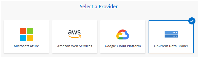 Captura de pantalla de la página Data Broker que le permita elegir entre AWS, Azure, Google Cloud y un agente de datos en las instalaciones.