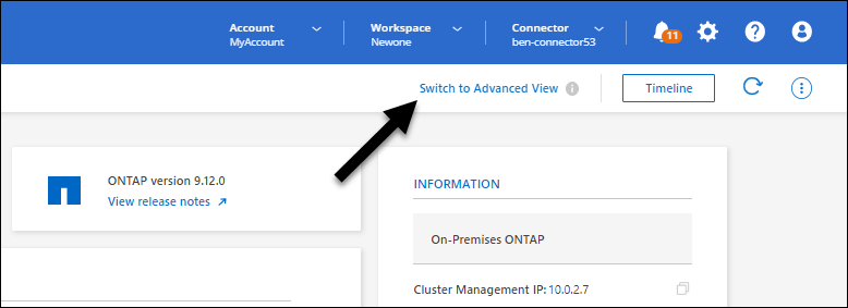 Capture d'écran d'un environnement de travail ONTAP sur site présentant l'option basculer vers la vue avancée.