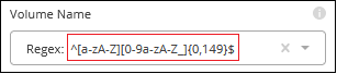 Capture d'écran de l'utilisation d'un regex pour définir les valeurs autorisées pour un nom de volume.