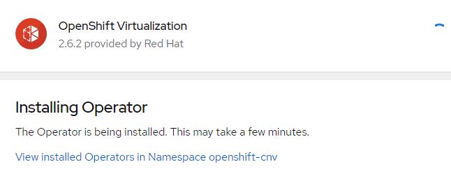 Installation d'OpenShift Virtualization Operator
