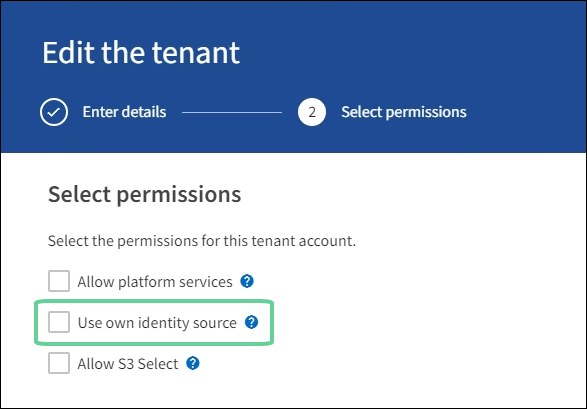 Modifica account tenant > Usa la casella di controllo della propria origine identità non selezionata