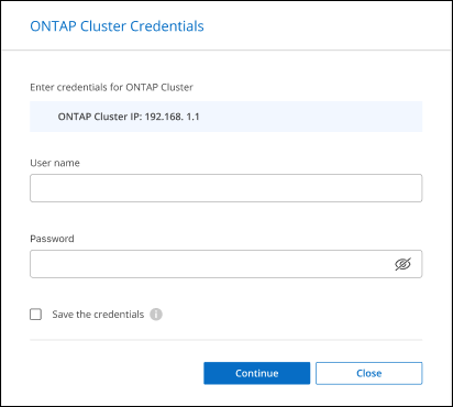 ONTAP クラスタのユーザ名とパスワードを入力するよう求めるプロンプトのスクリーンショット。