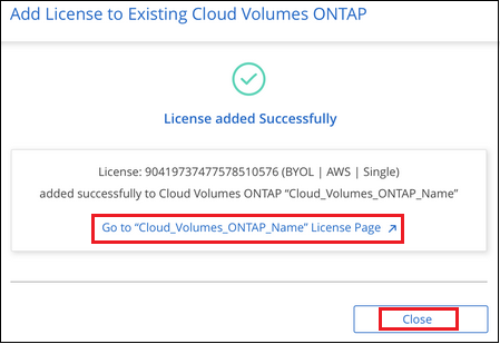 ライセンスが Cloud Volumes ONTAP システムに追加されたことを示すスクリーンショット。