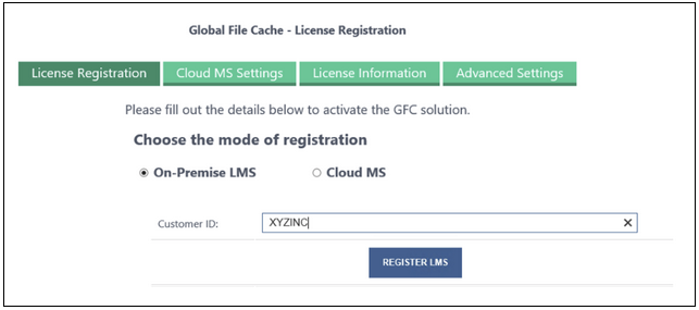 Global File Cache License Registration ページに On-Premise LMS Customer ID を入力するスクリーンショット。