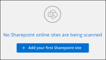 스캔할 초기 사이트를 추가하려면 첫 번째 SharePoint 사이트 추가 단추를 보여 주는 스크린샷