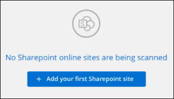 Uma captura de tela mostrando o botão Adicionar seus primeiros sites do SharePoint para adicionar sites iniciais a serem digitalizados.