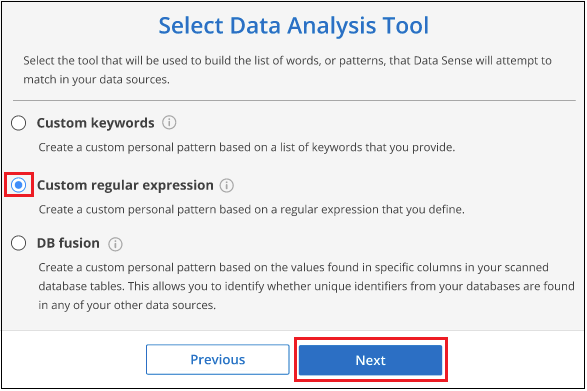 Uma captura de tela mostrando a seleção de expressão regular personalizada como a ferramenta que a classificação BlueXP  usará para construir o padrão.