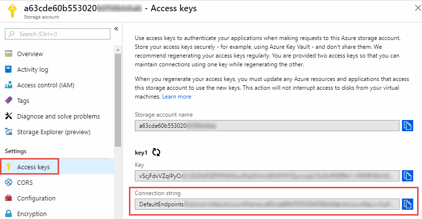 Mostra uma string de conexão, que está disponível no portal do Azure selecionando uma conta de armazenamento e selecionando chaves de acesso.