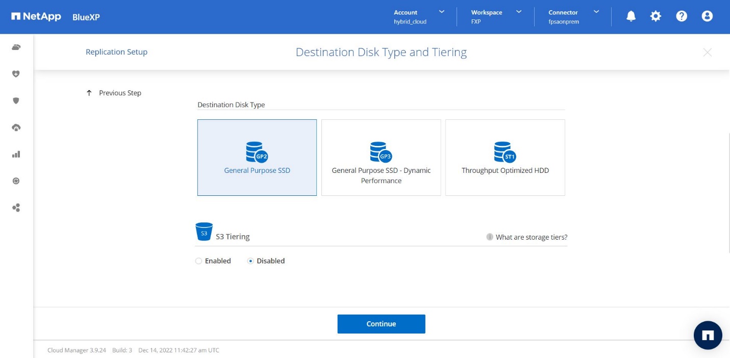 Esta captura de tela mostra a tela Destination Disk Type (tipo de disco de destino do BlueXP ) com o SSD de uso geral selecionado.