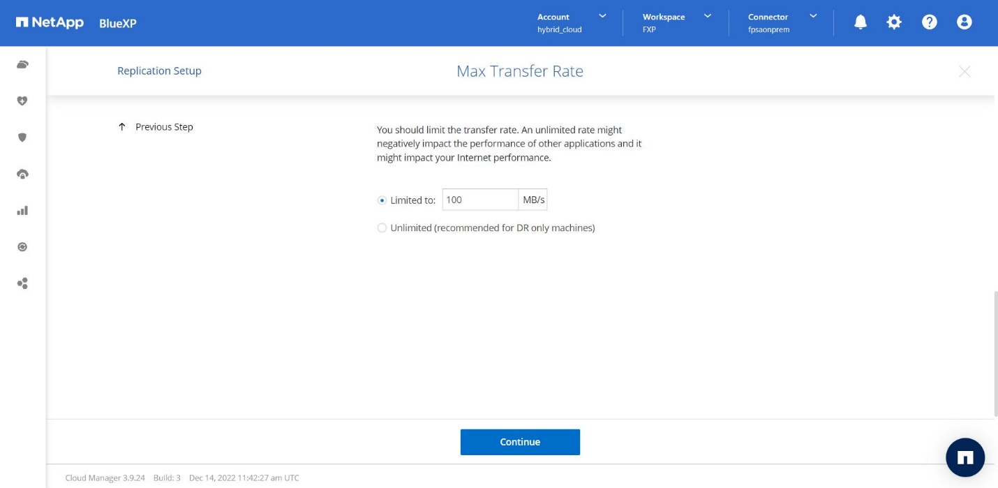 Esta captura de tela mostra a tela taxa máxima de transferência do BlueXP  com 100 MB/s inseridos.