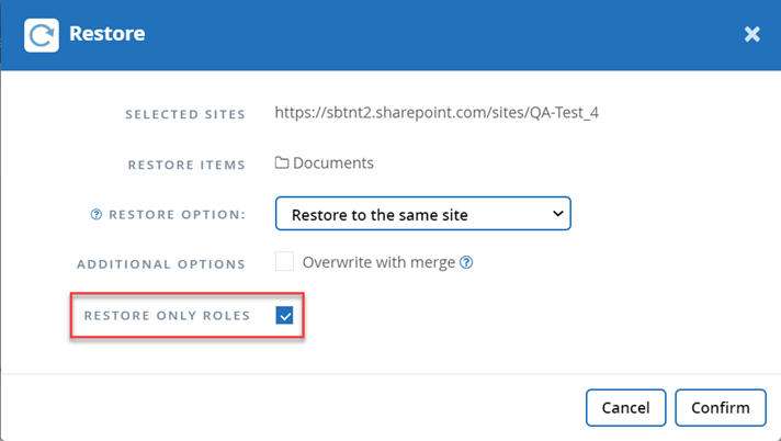 A imagem mostra a janela de restauração de nível granular com a opção Restore Only Roles selecionada