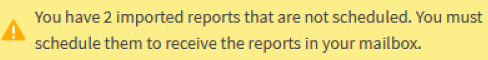A UI screenshot that shows the message appears if imported reports are there.