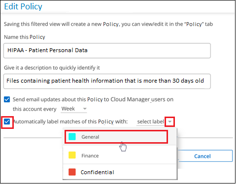A screenshot showing how to select the label to be assigned to files that match the Policy.