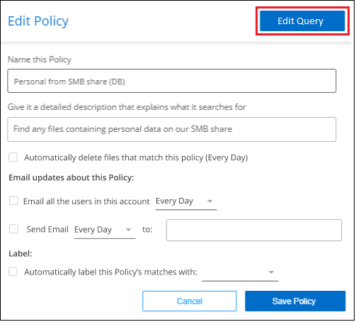 A screenshot of selecting the Edit Query button on the Edit Policy page.