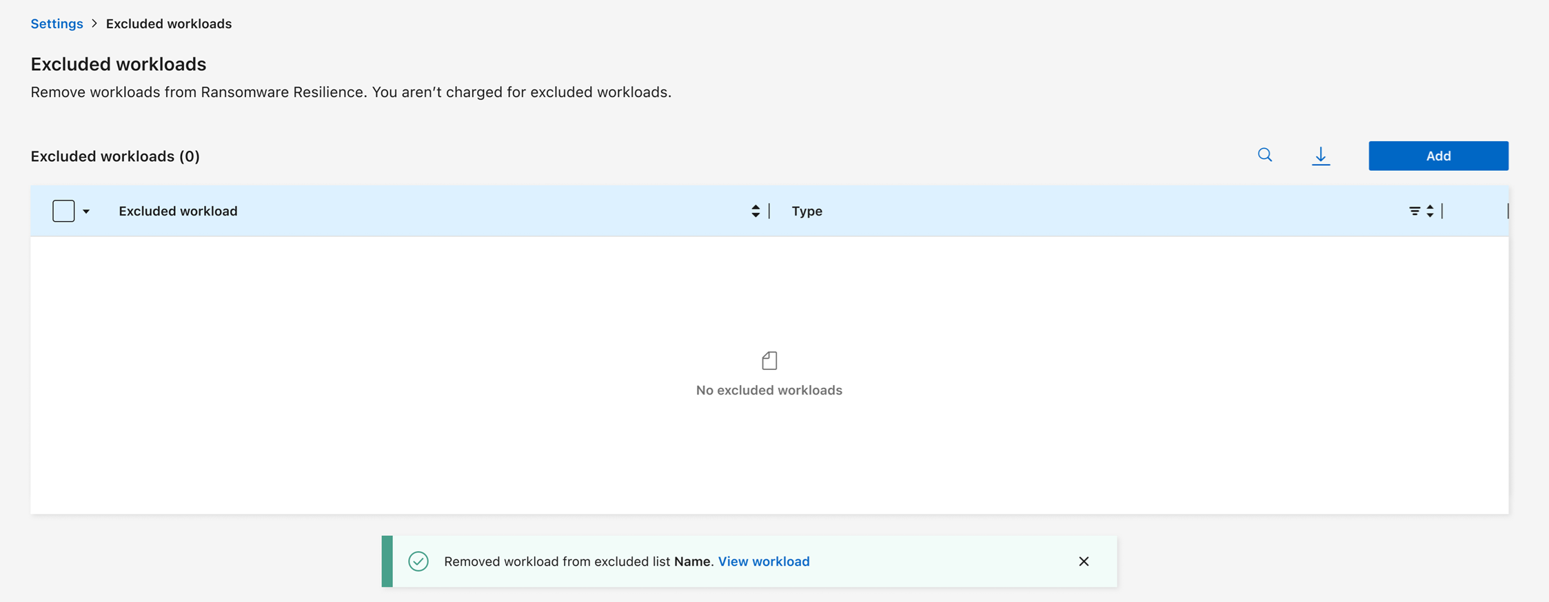 Screenshot of successfully removing an excluded workload.