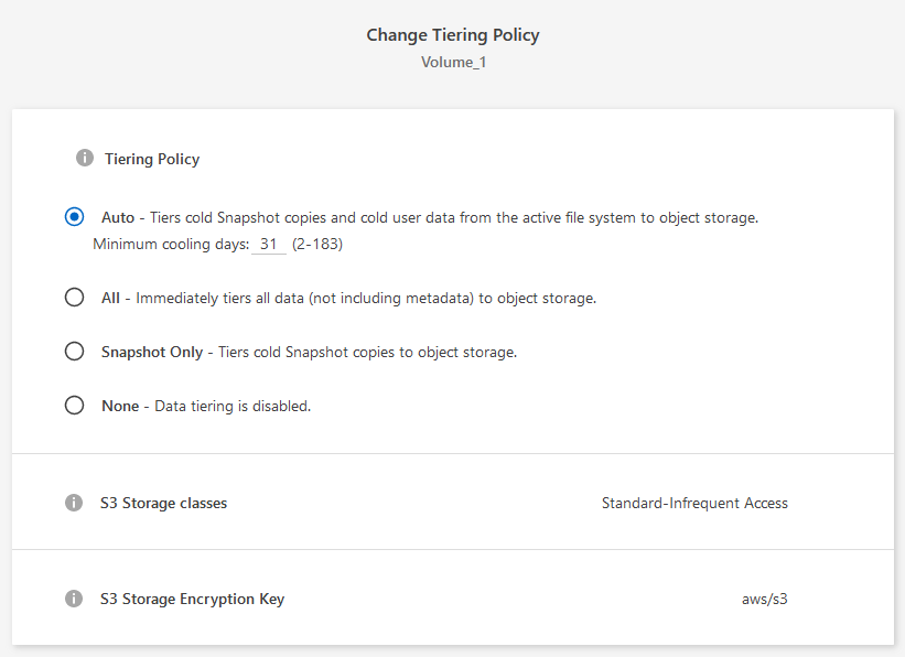 Screenshot that shows the options available to change tiering policy for a volume.