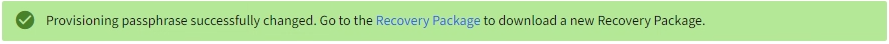 Success message for provisioning passphrase changed