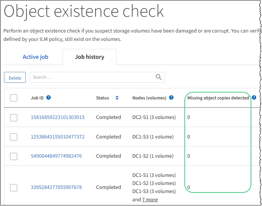 Object existence check job history