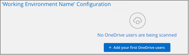 显示用于向帐户添加初始用户的添加首个 OneDrive 用户按钮的屏幕截图。